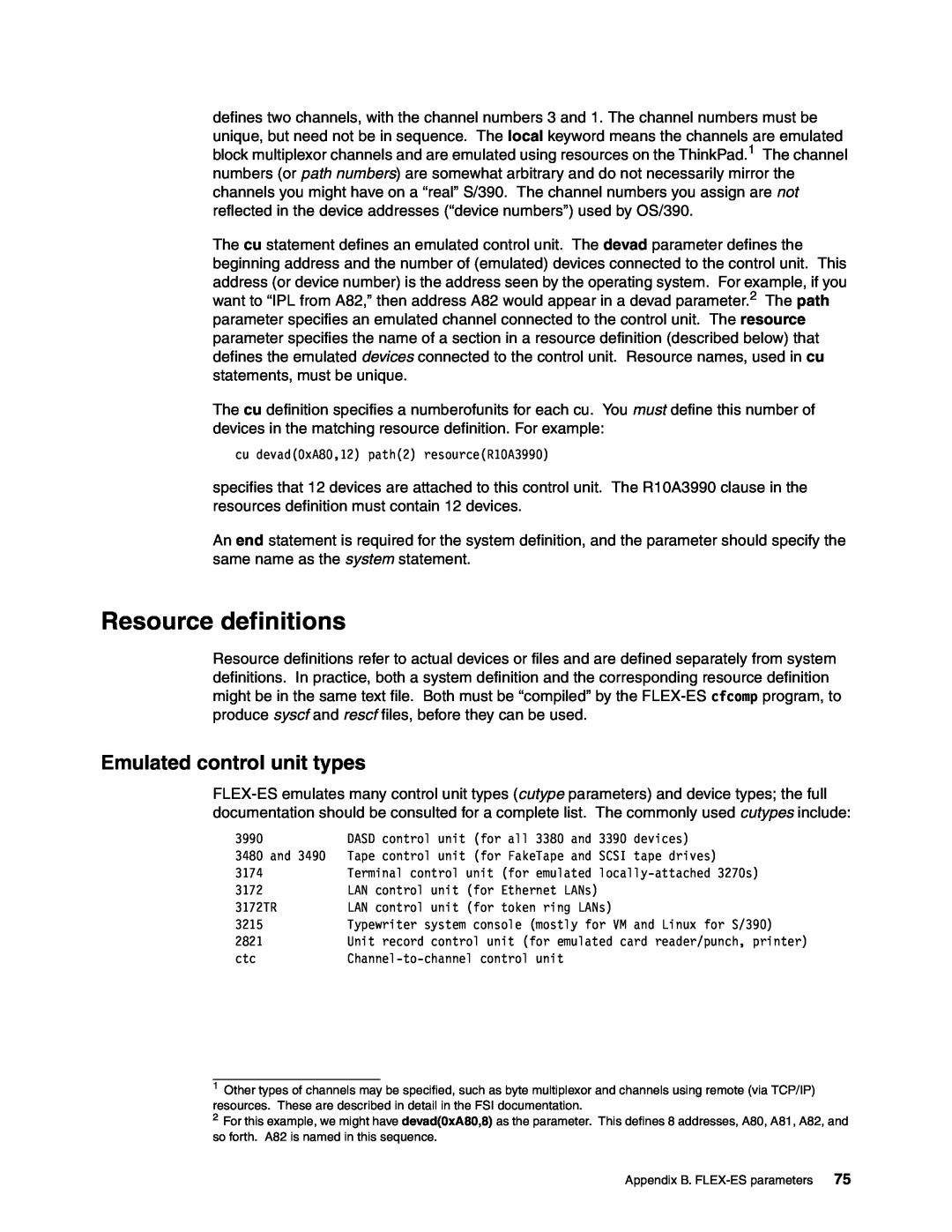 IBM s/390 manual Resource definitions, Emulated control unit types 
