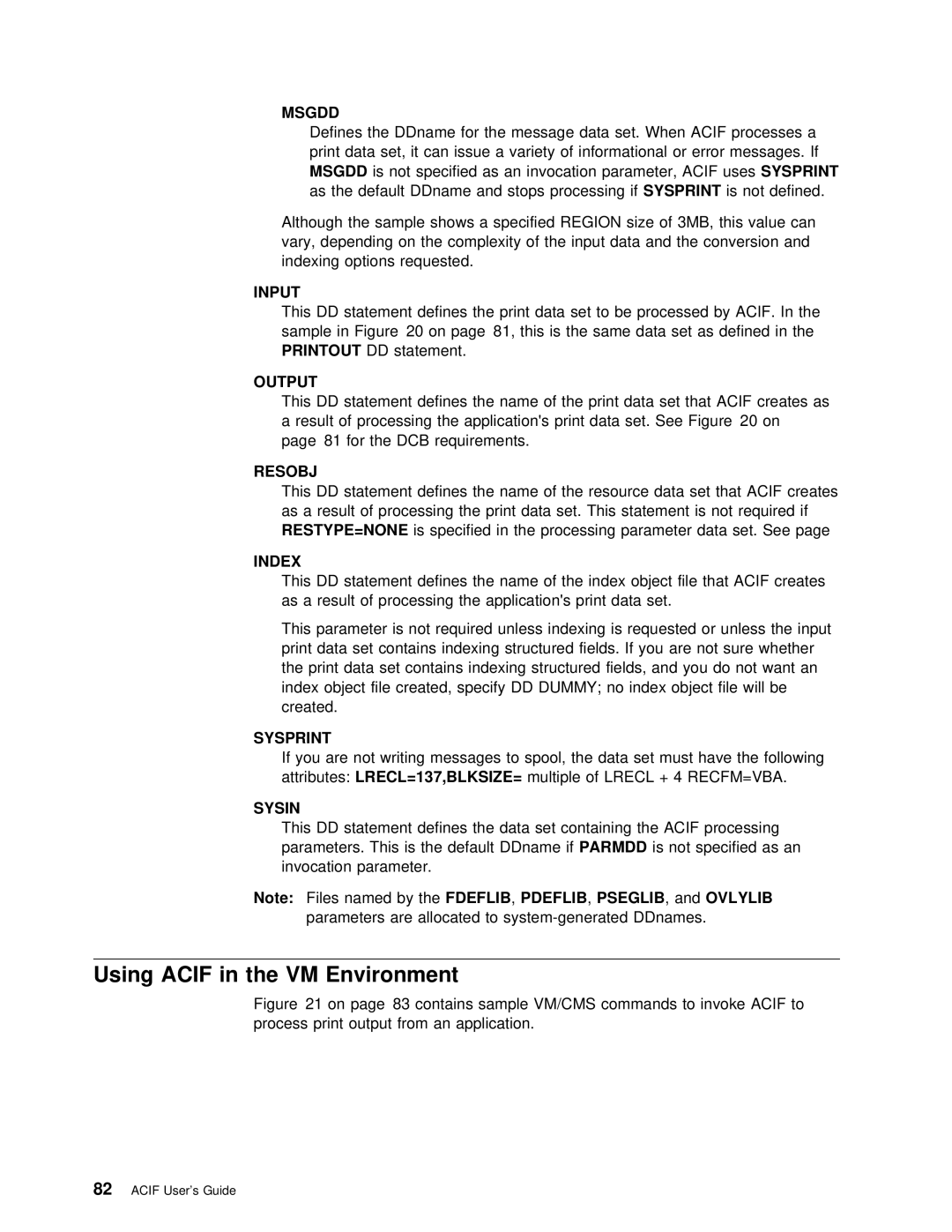 IBM S544-5285-01 manual Using Acif in the VM Environment 