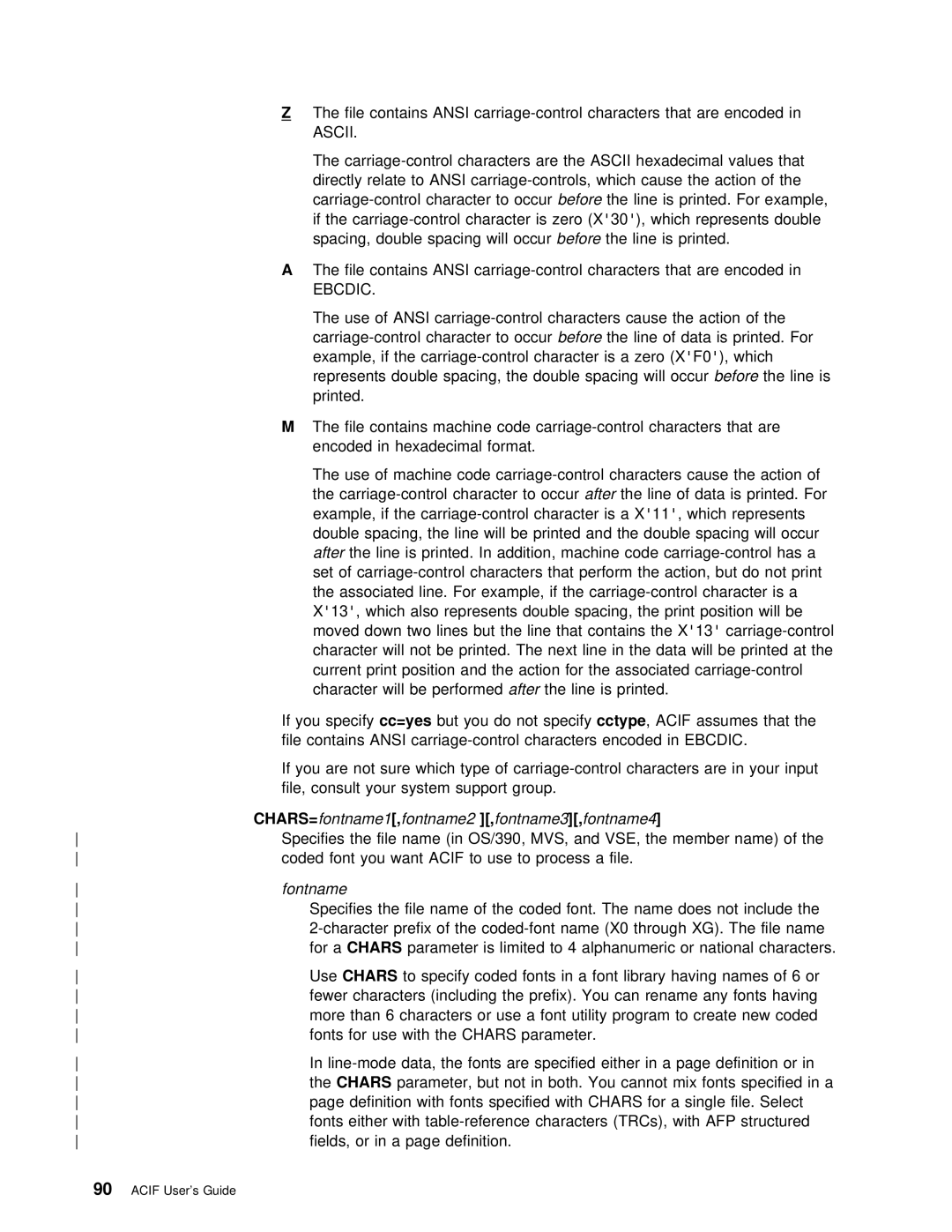 IBM S544-5285-01 manual After, Fontname1 ,fontname2 Fontname3 ,fontname4, TheCHARS 