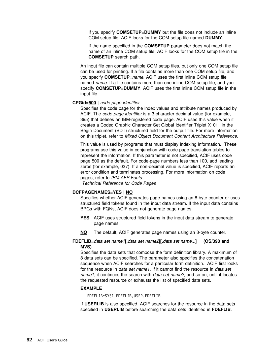 IBM S544-5285-01 manual DCFPAGENAMES=YES no, Yes, Fdeflib= 