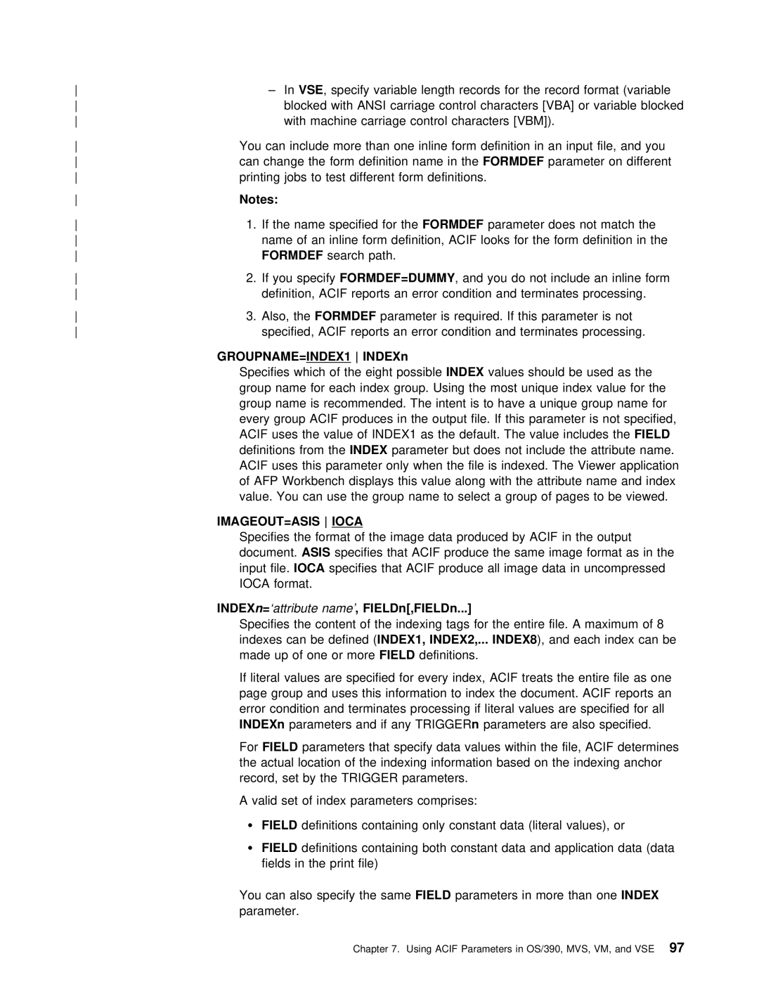 IBM S544-5285-01 manual INDEXn, IMAGEOUT=ASIS Ioca, Treats Group Uses this information to index Document, Also Specified 