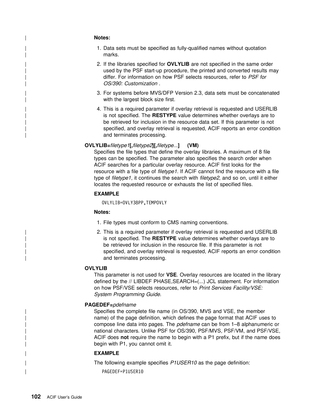 IBM S544-5285-01 manual Ovlylib, Pdefname Specifies Complete file name in OS/390, MVS, Following Example 