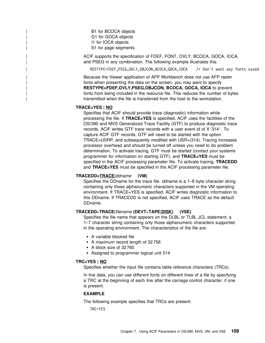 IBM S544-5285-01 manual Font, TRC=YES no, Ovly 