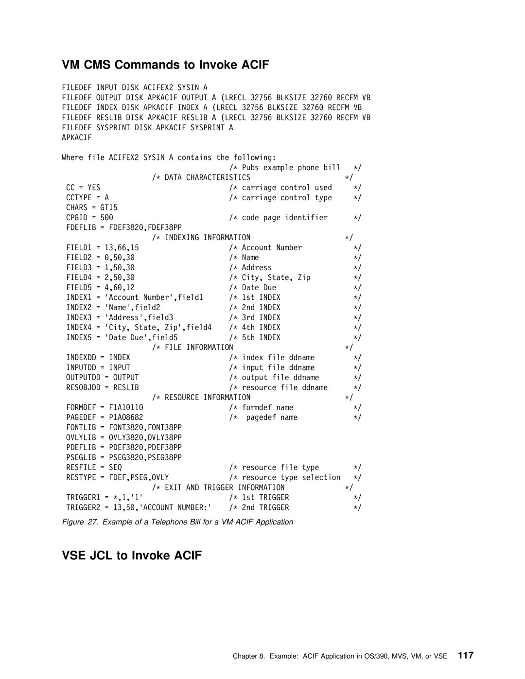 IBM S544-5285-01 manual VM CMS Commands to Invoke Acif, VSE JCL to Invoke Acif 