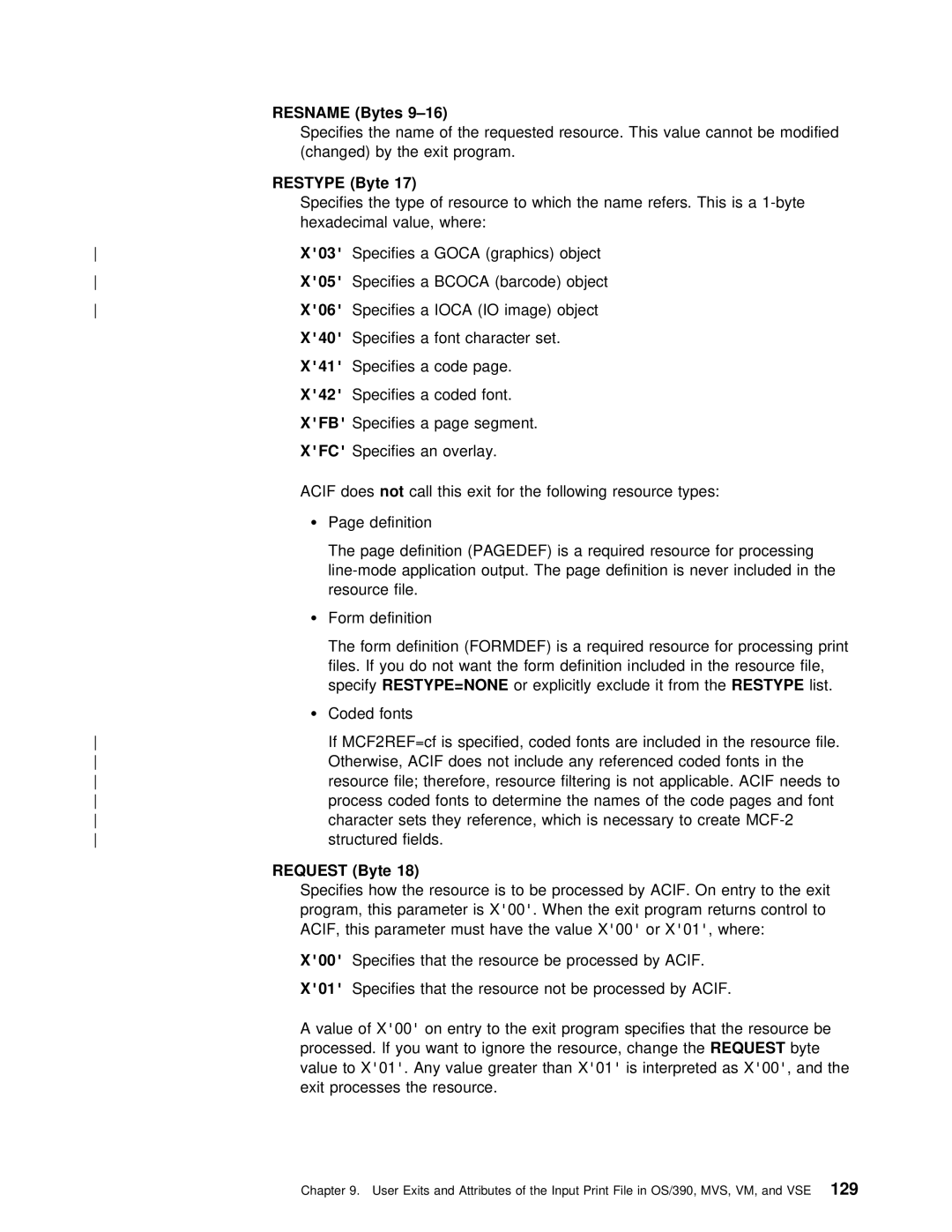 IBM S544-5285-01 manual Resname Bytes, Request Byte 