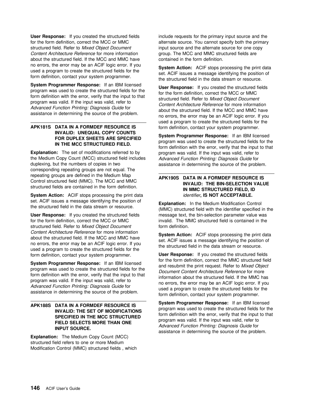 IBM S544-5285-01 manual Identifier, is, Response 