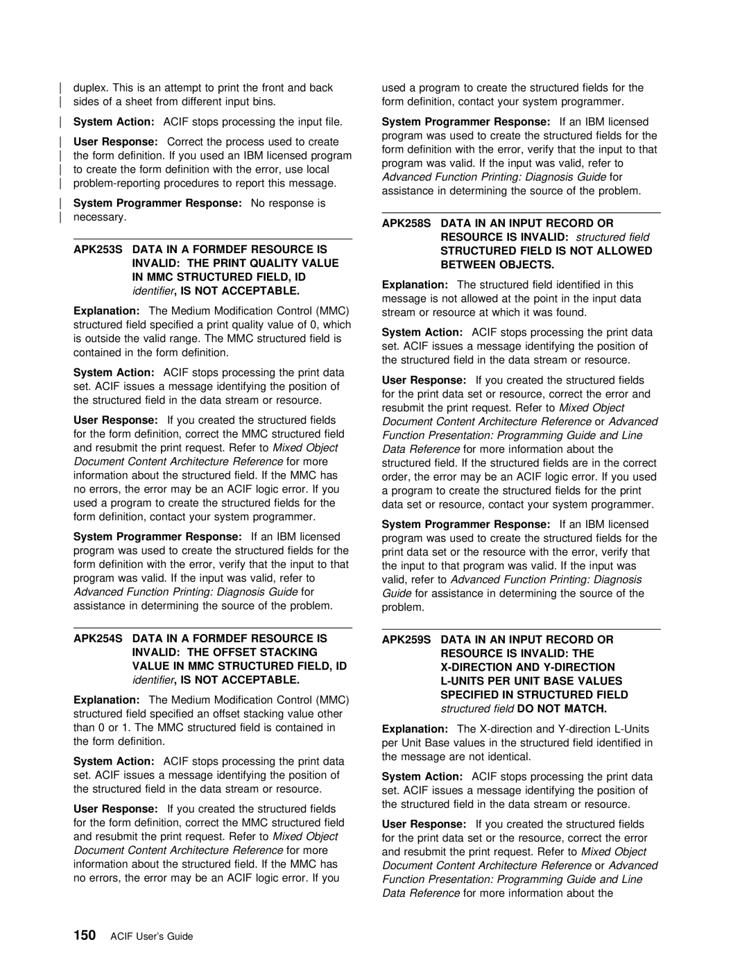 IBM S544-5285-01 manual 150, Structured fieldDO not Match 