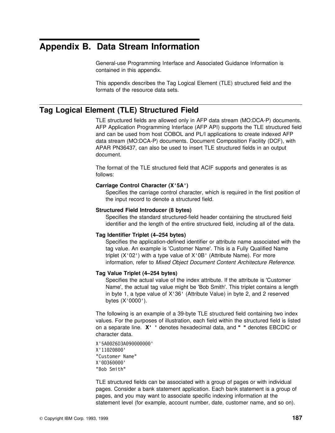 IBM S544-5285-01 manual Tag Logical Element, 187, Structured Field Introducer 8 bytes, Tag Identifier Triplet 4-254 bytes 