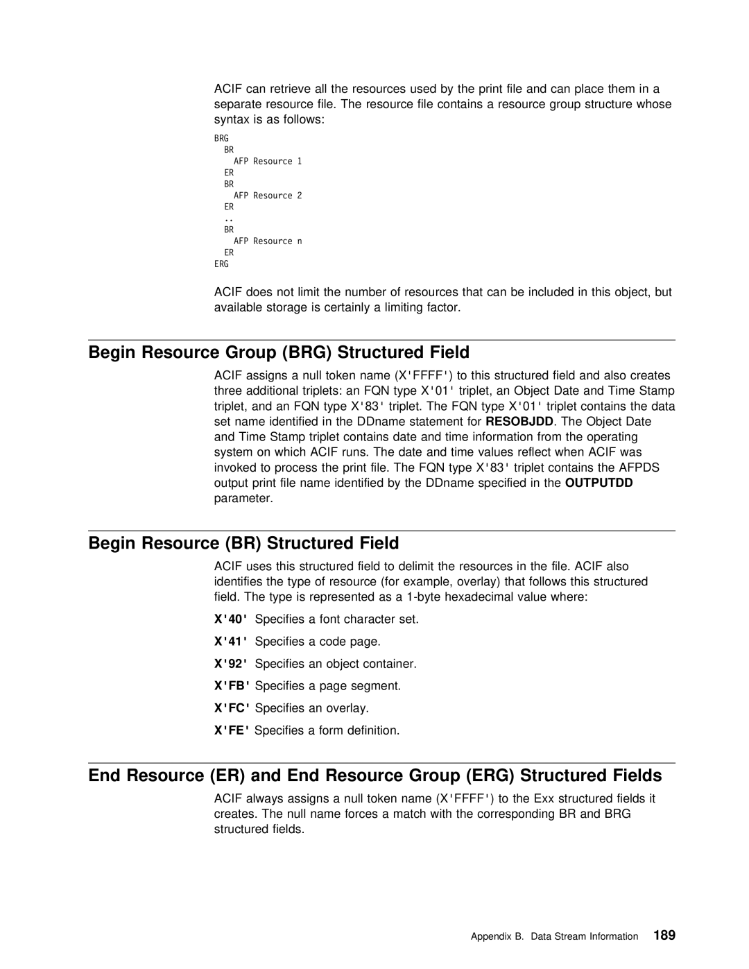 IBM S544-5285-01 manual Field, Structured, Resource Group BRG 