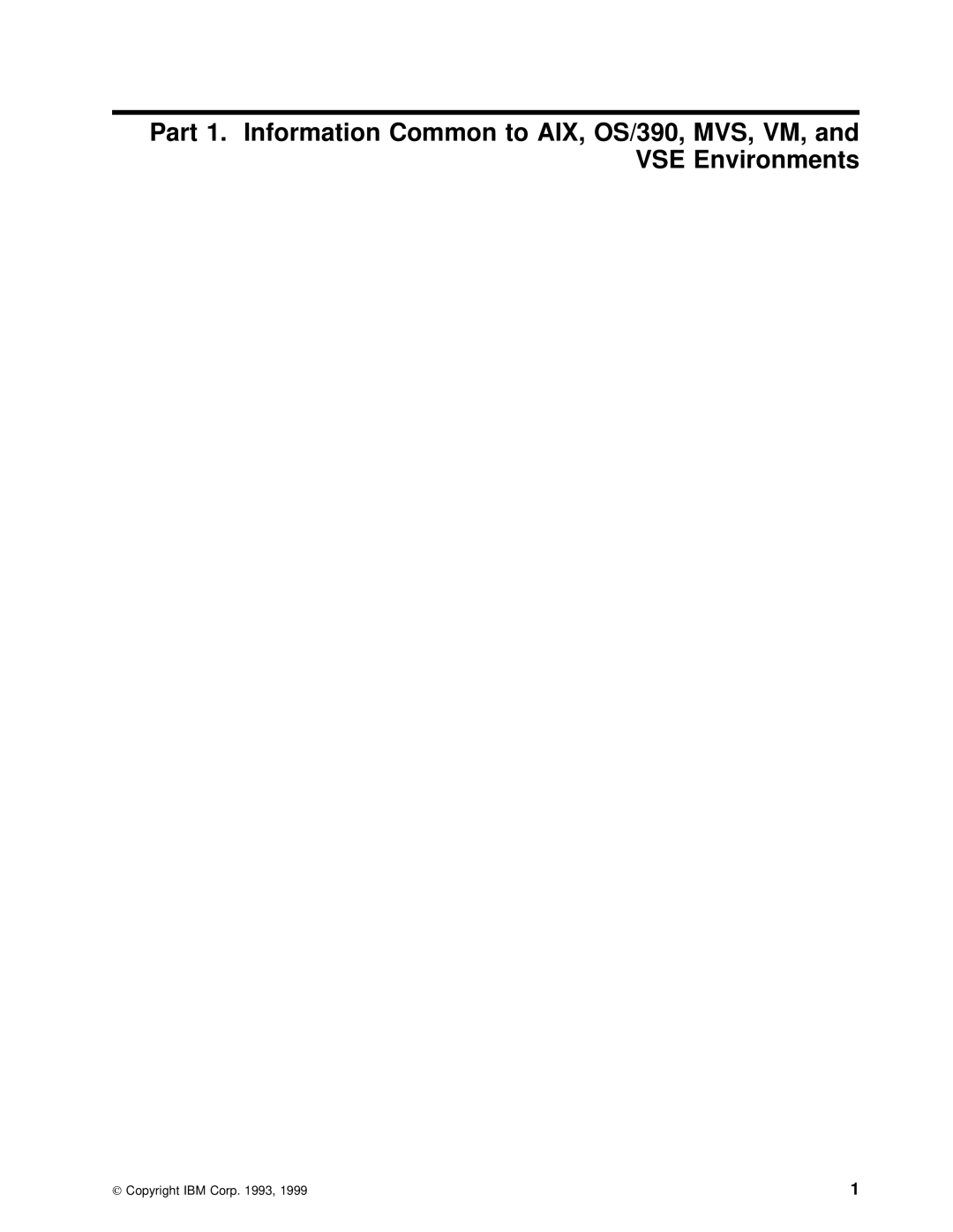 IBM S544-5285-01 manual Vse, Part 1. Information Common to AIX, OS/390, MVS 