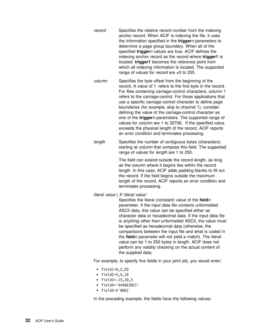 IBM S544-5285-01 Record Specifies Relative, Error Condition Terminates Processing, Literal valueX literal value, Thefield 