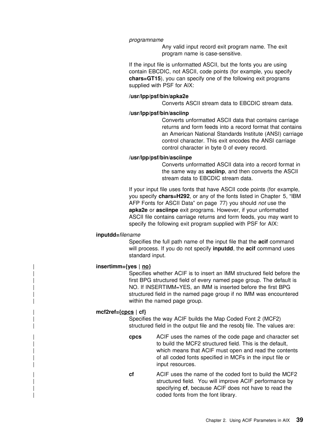 IBM S544-5285-01 manual Inputdd= filename, Insertimm=yes, 39in, Usr/lpp/psf/bin/asciinpe 