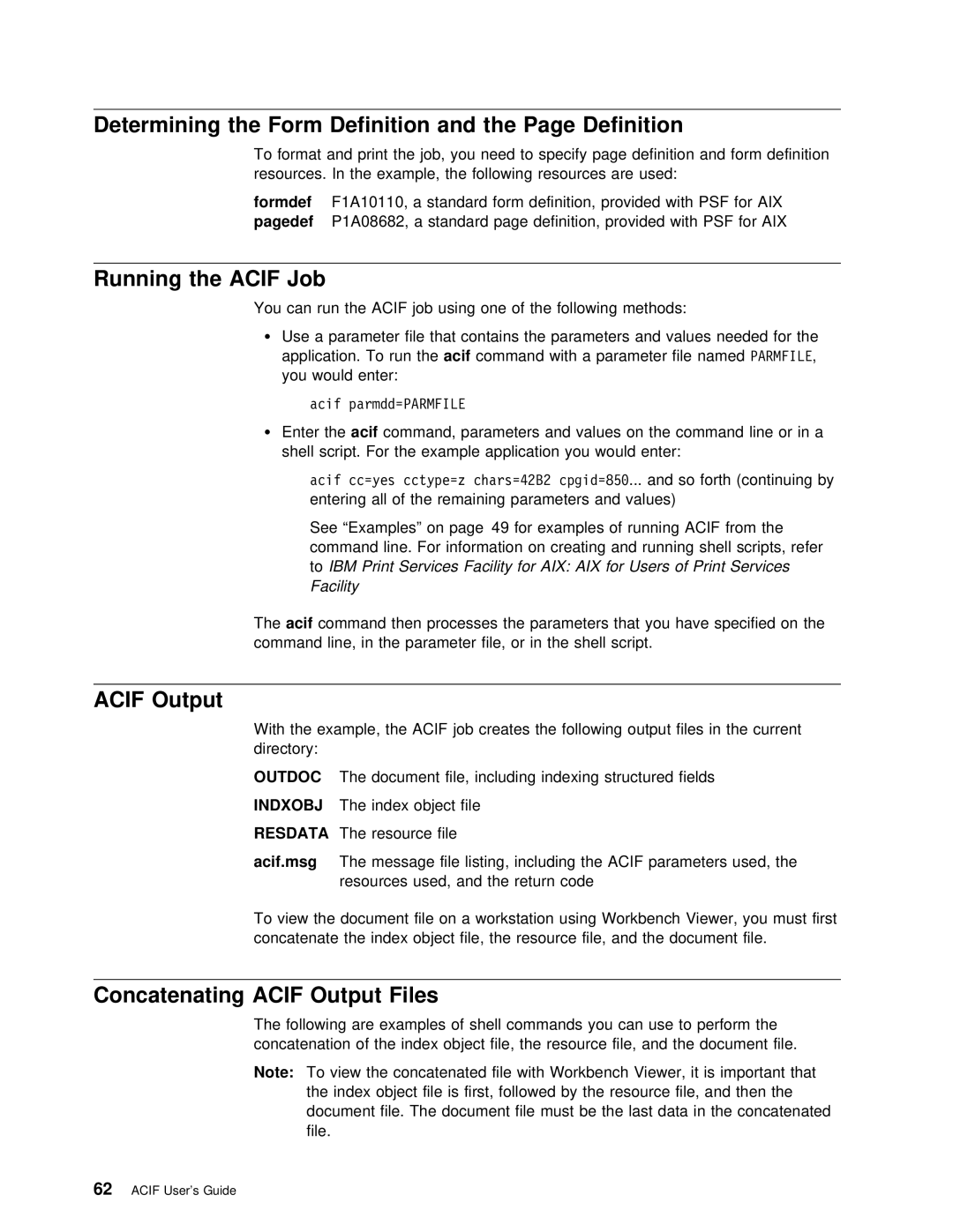 IBM S544-5285-01 manual Running the Acif Job, Determining the Form, Definition, Concatenating Acif Output 