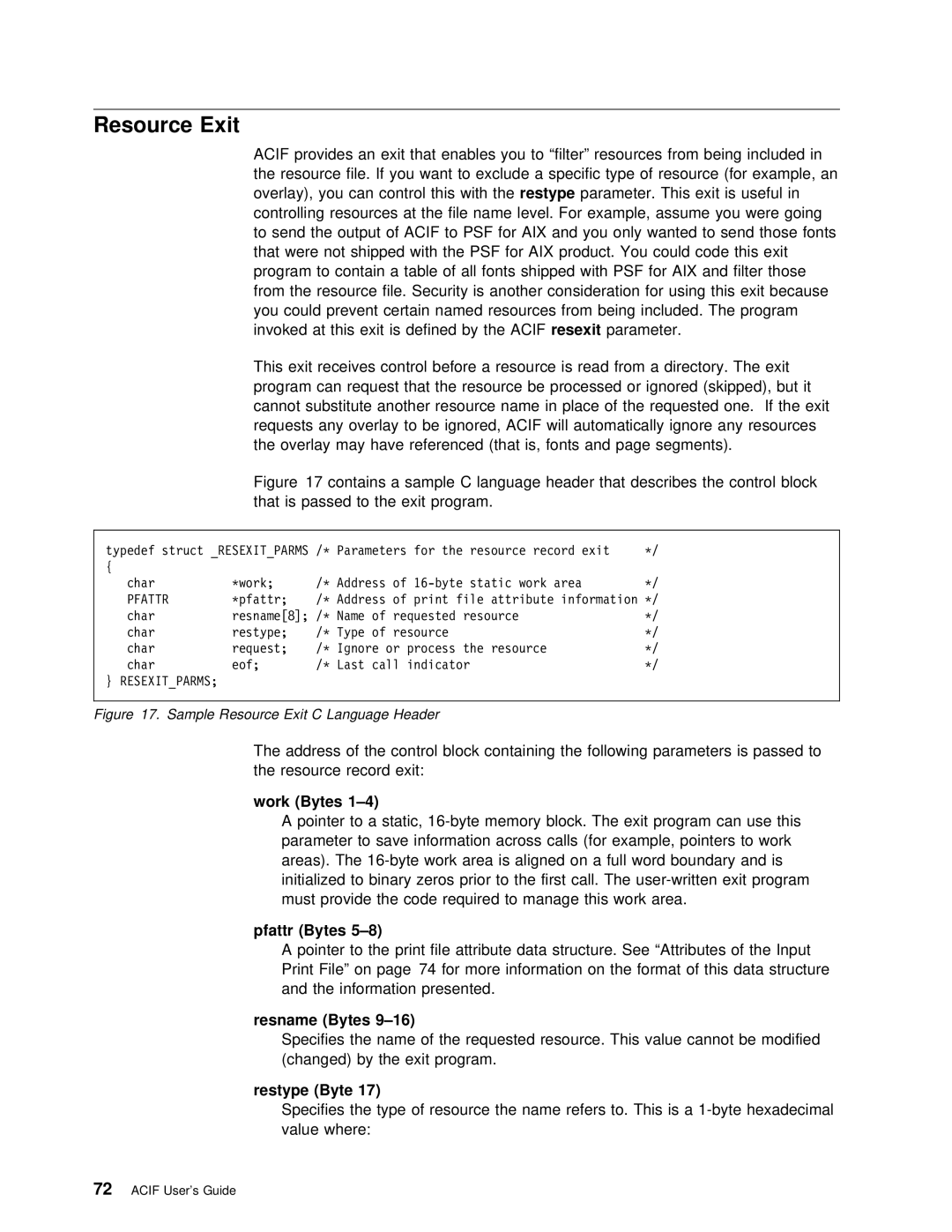 IBM S544-5285-01 manual Resname Bytes, Restype Byte, Sample Resource Exit C Language Header 