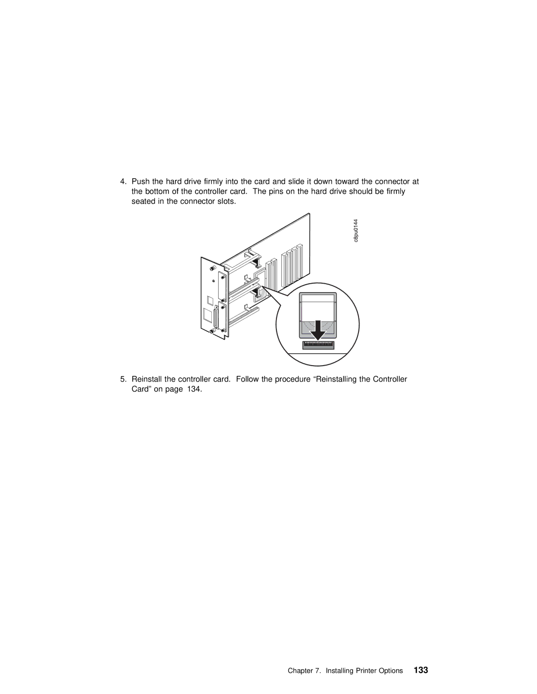 IBM S544-5343-03 manual Installing Printer Options133 