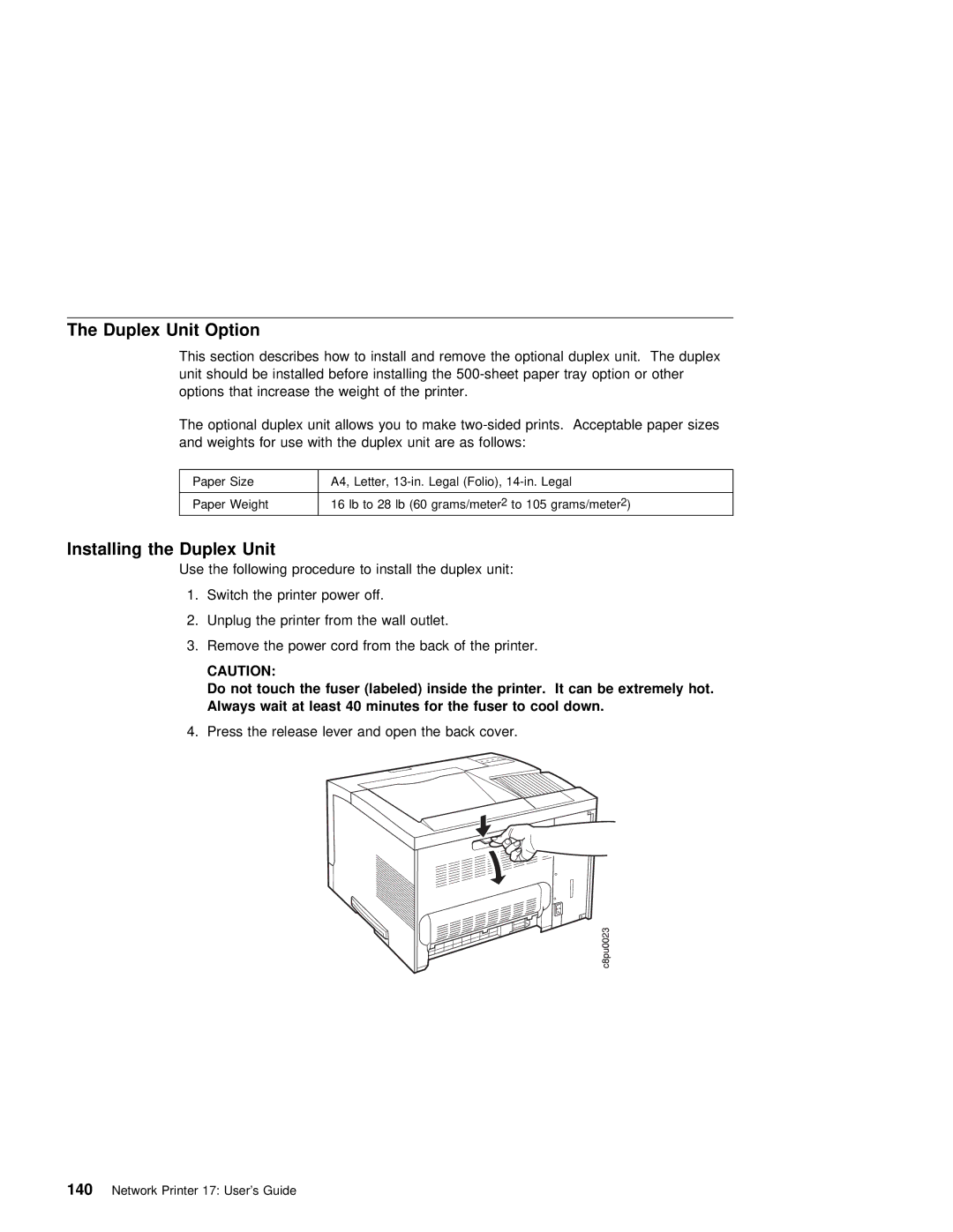 IBM S544-5343-03 manual Installing the Duplex, Always wait Least, Cool 