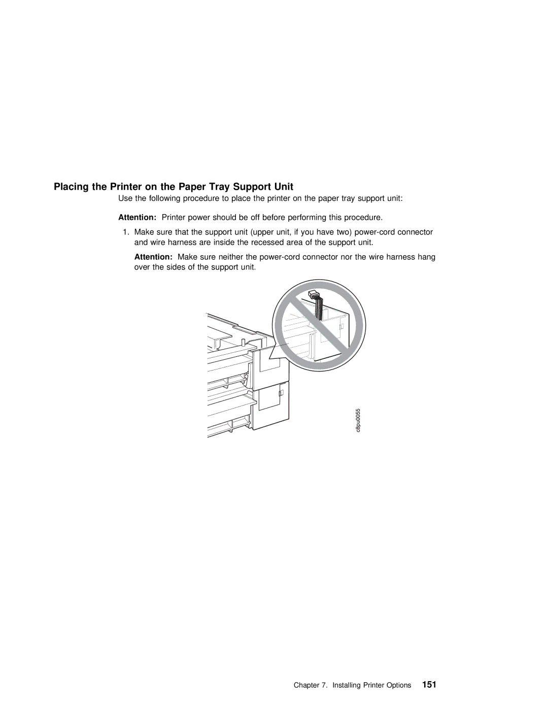 IBM S544-5343-03 manual Placing the Printer on the Paper Tray Support Unit 