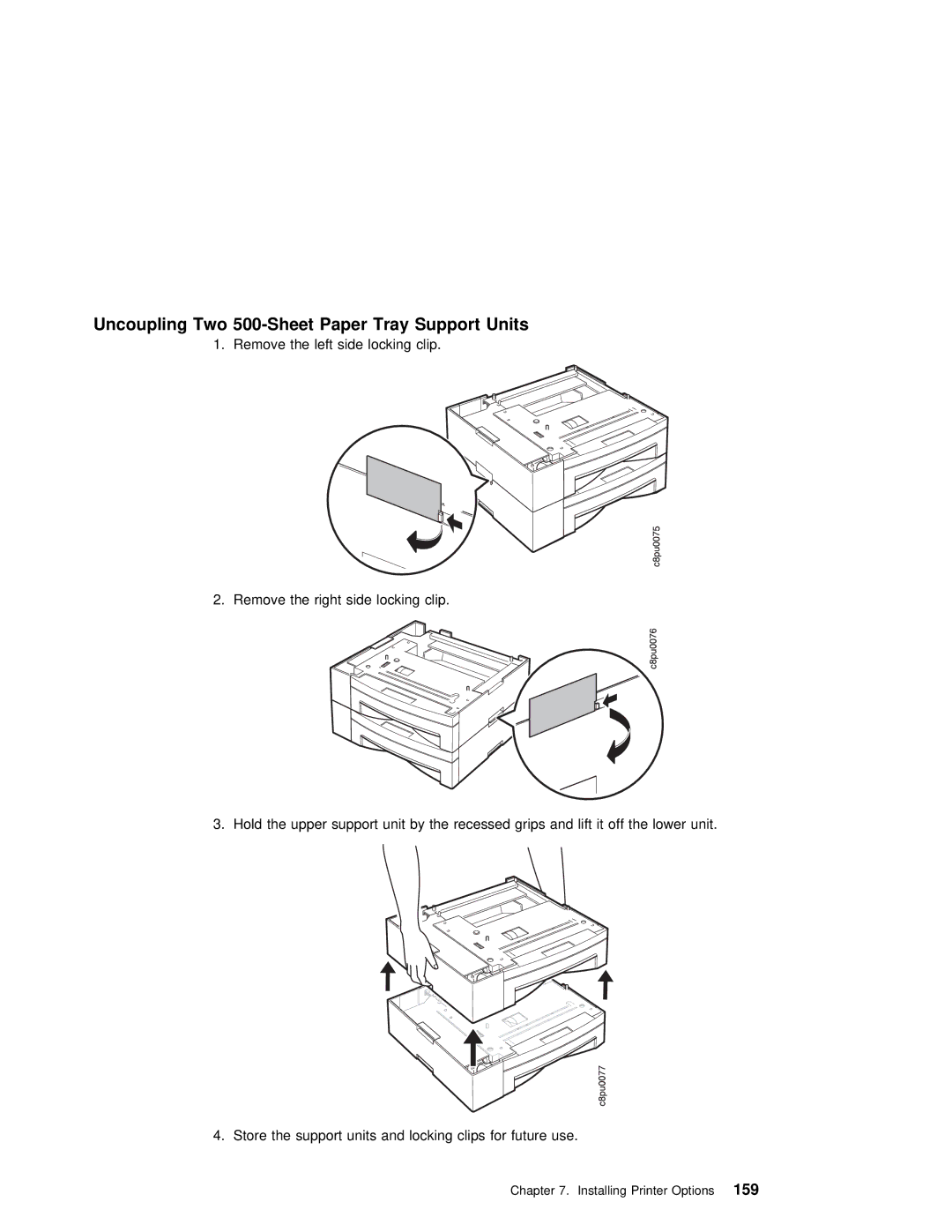 IBM S544-5343-03 manual Uncoupling Two 500-Sheet Paper Tray Support Units 