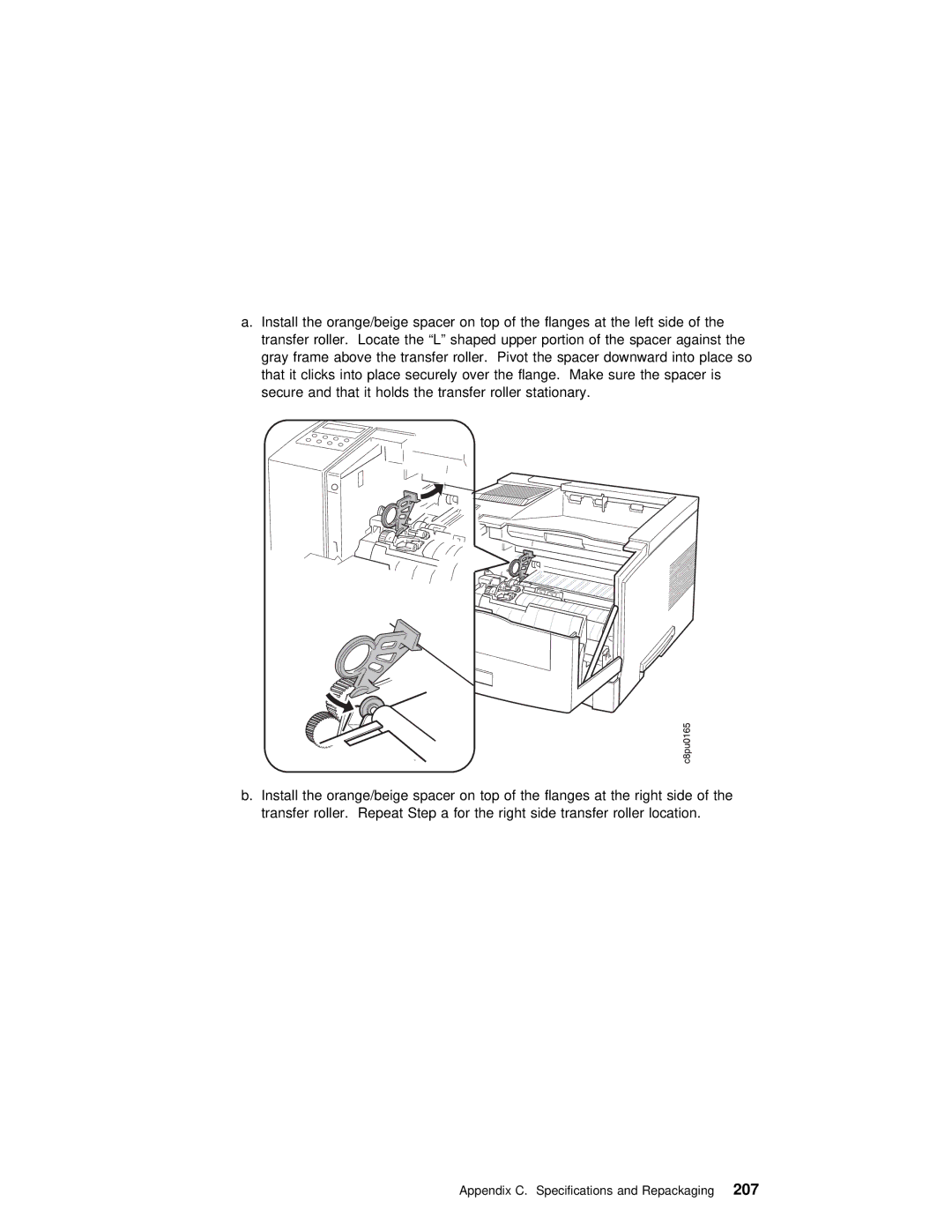 IBM S544-5343-03 manual Appendix C. Specifications and Repackaging207 