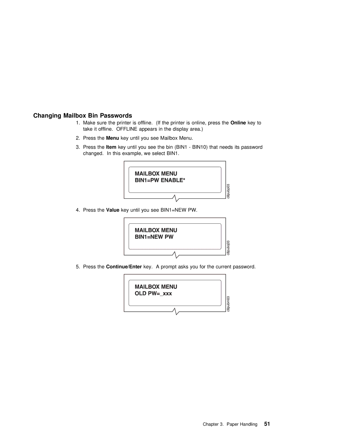 IBM S544-5343-03 manual Changing Mailbox Bin Passwords 