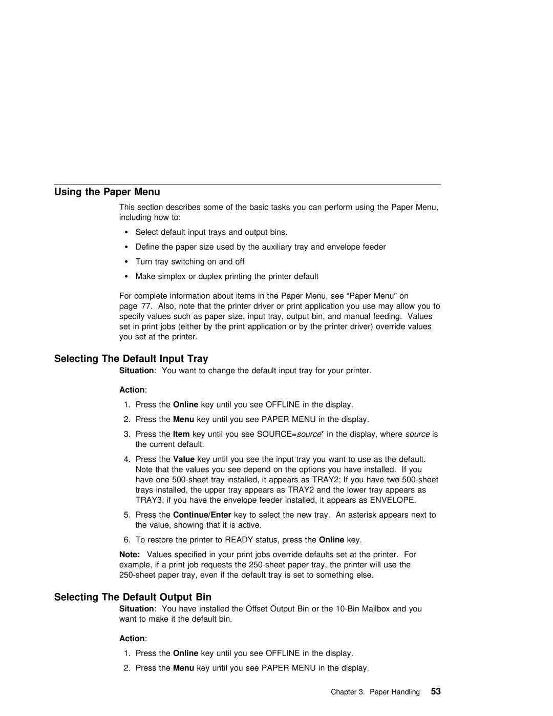 IBM S544-5343-03 manual Using the Paper Menu, Selecting The Default Input Tray, Selecting The Default Output Bin, TRAY2 