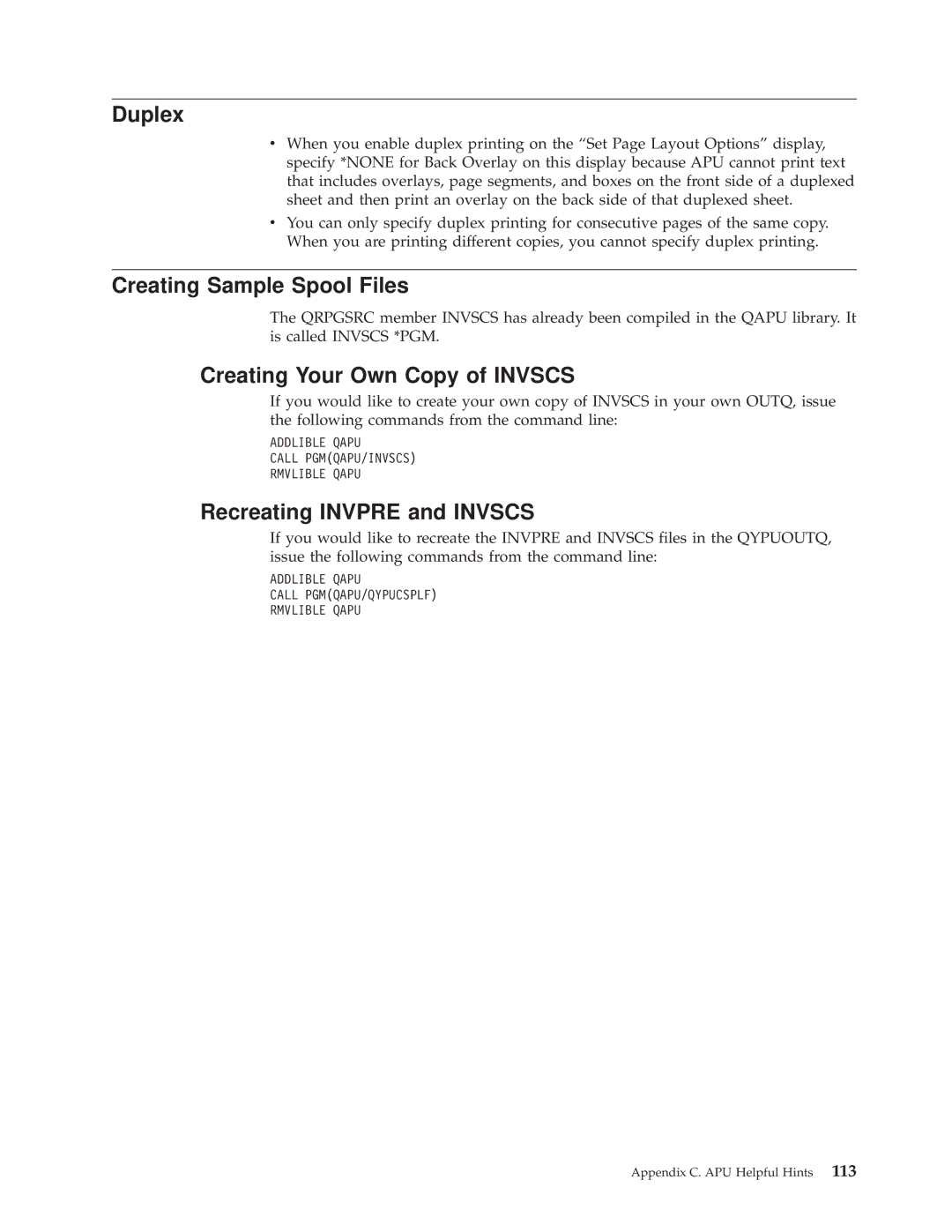 IBM S544-5351-03 manual Duplex, Creating Sample Spool Files, Creating Your Own Copy of Invscs, Recreating Invpre and Invscs 