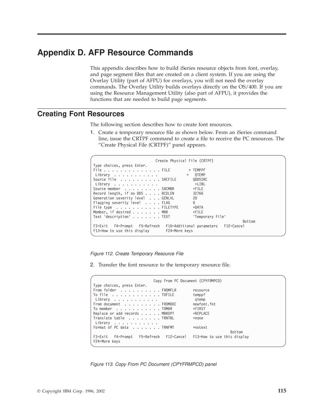 IBM S544-5351-03 manual Appendix D. AFP Resource Commands, Creating Font Resources 