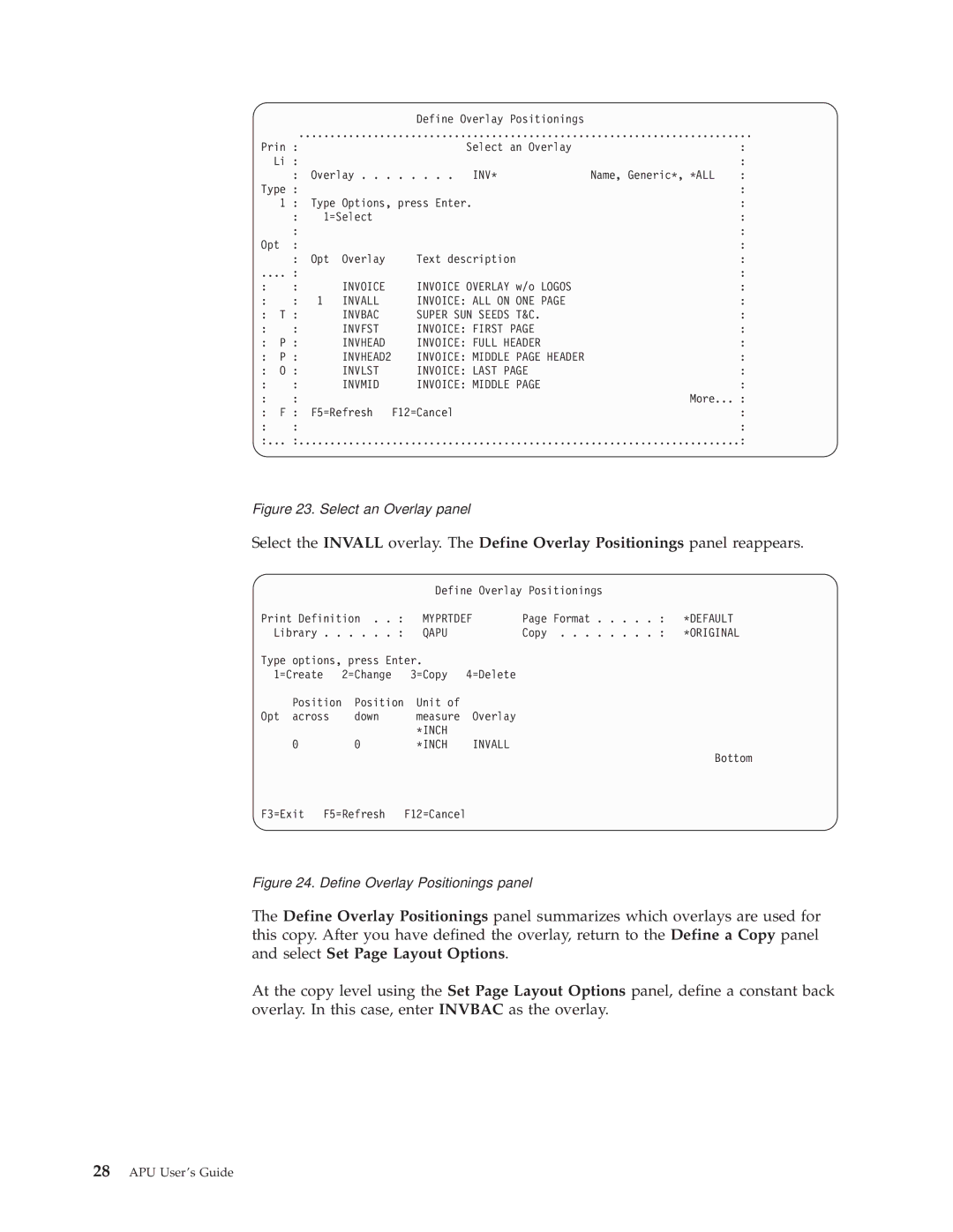 IBM S544-5351-03 manual Invbac Super SUN Seeds T&C Invfst Invoice First, Invoice Full Header, Original, Inch Invall 