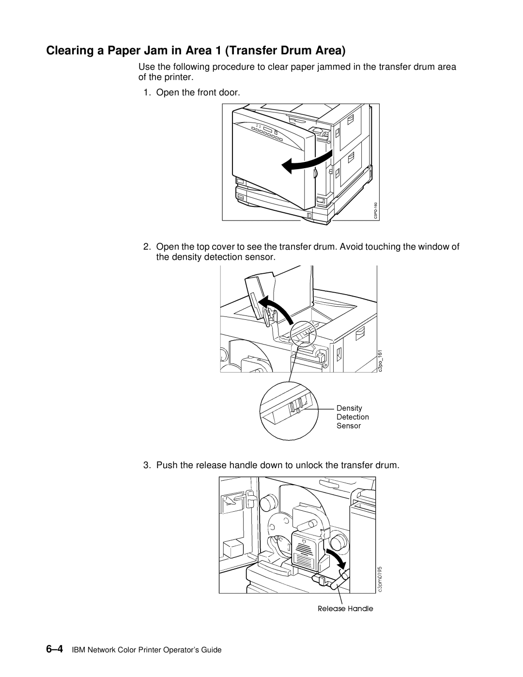 IBM S544-5361-01 quick start Clearing a Paper Jam in Area 1 Transfer Drum Area 