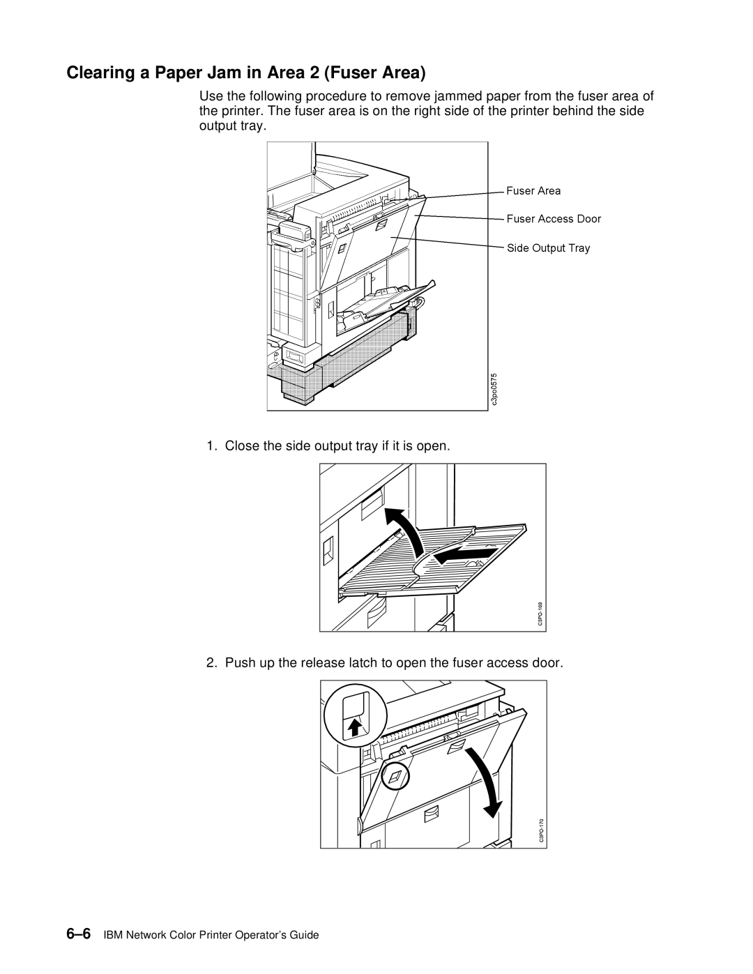 IBM S544-5361-01 quick start Clearing a Paper Jam in Area 2 Fuser Area 