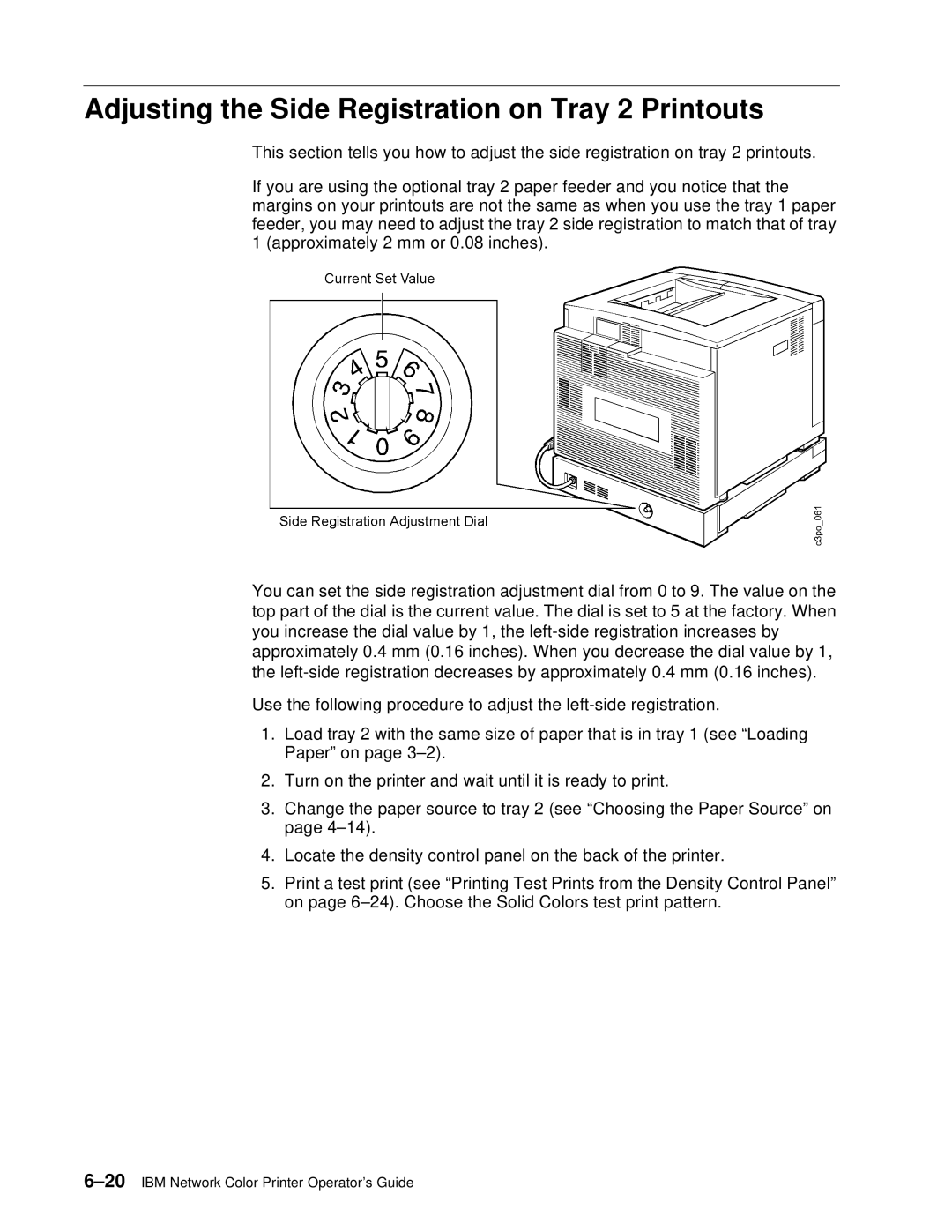 IBM S544-5361-01 quick start Adjusting the Side Registration on Tray 2 Printouts 