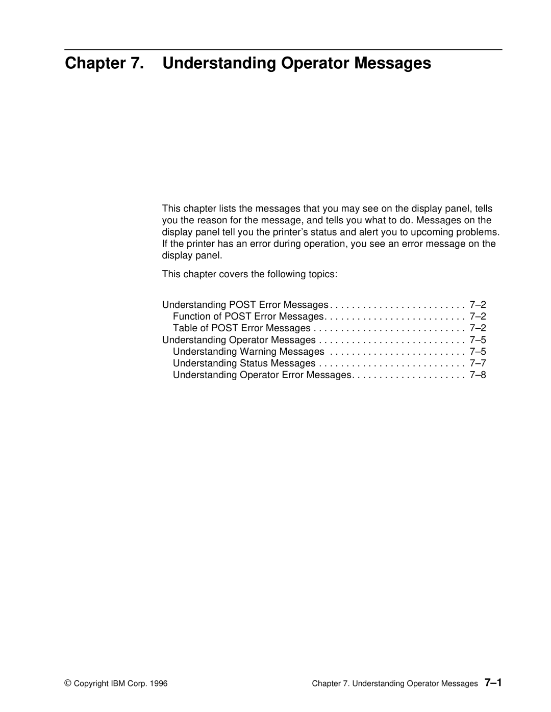 IBM S544-5361-01 quick start Understanding Operator Messages 