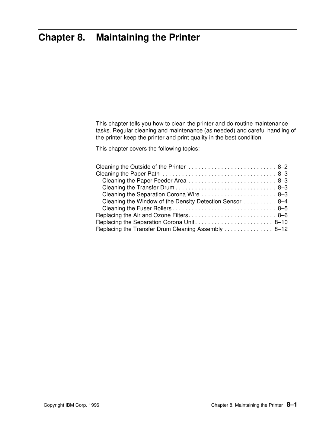 IBM S544-5361-01 quick start Maintaining the Printer 