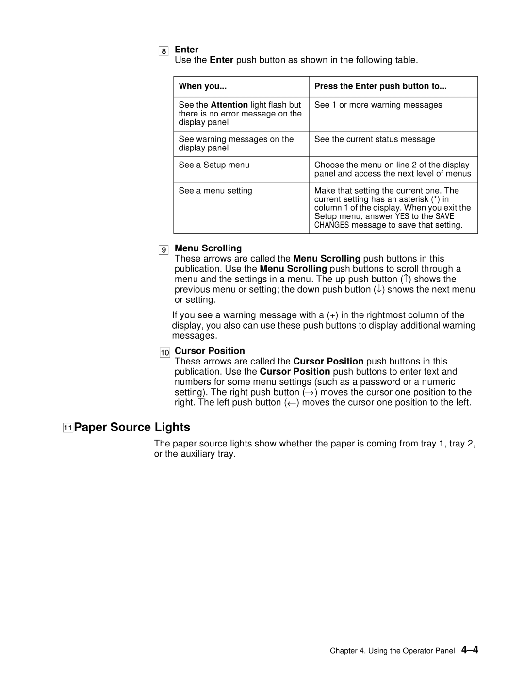 IBM S544-5361-01 Paper Source Lights, Menu Scrolling, Cursor Position, When you Press the Enter push button to 