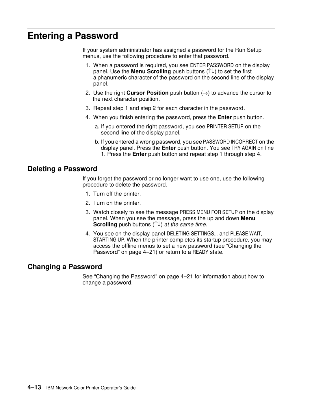 IBM S544-5361-01 quick start Entering a Password, Deleting a Password, Changing a Password 