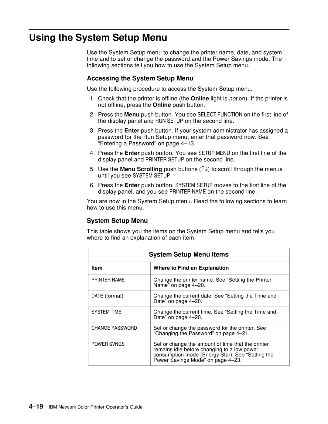 IBM S544-5361-01 quick start Using the System Setup Menu, Accessing the System Setup Menu, System Setup Menu Items 