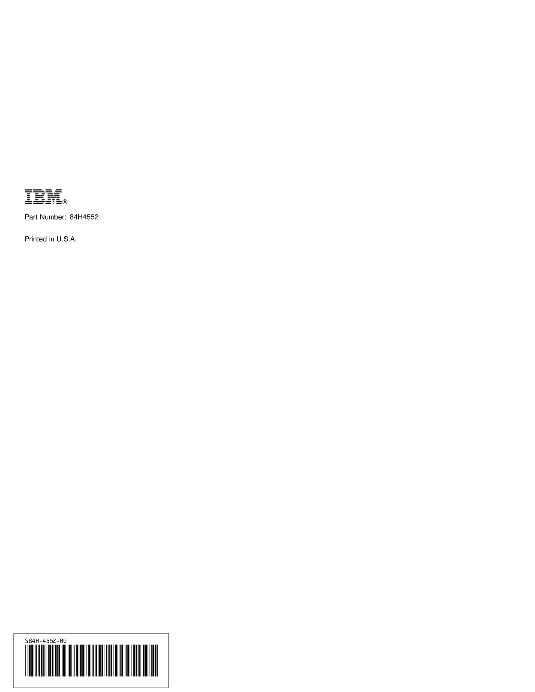 IBM S84H-4552-00 manual Ibm 