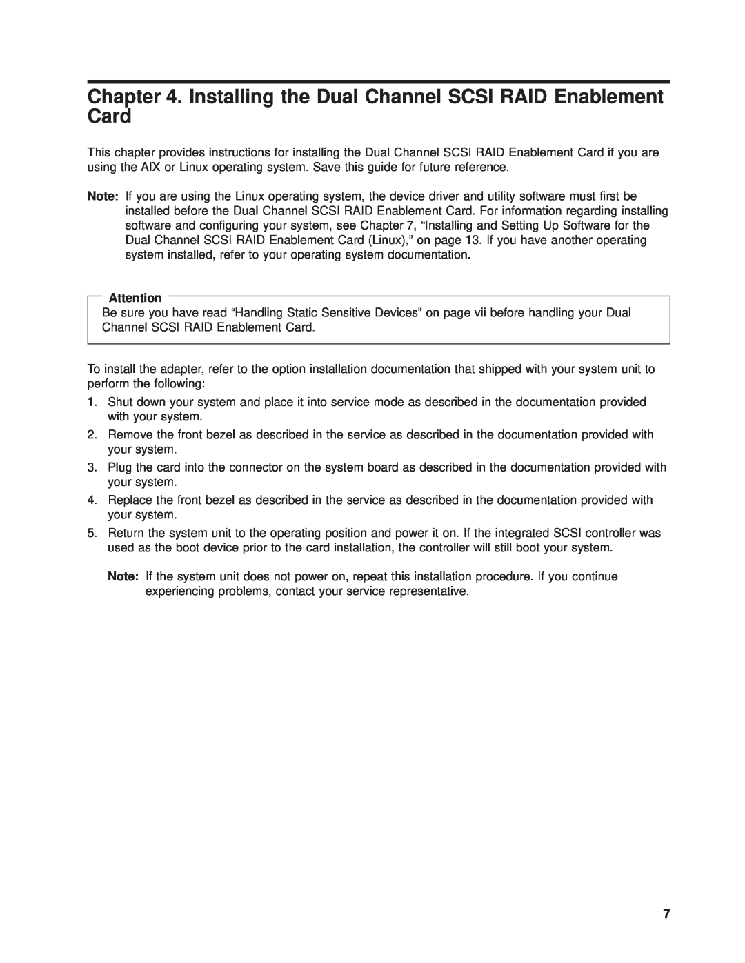 IBM SA23-1325-01 manual Installing the Dual Channel SCSI RAID Enablement Card 