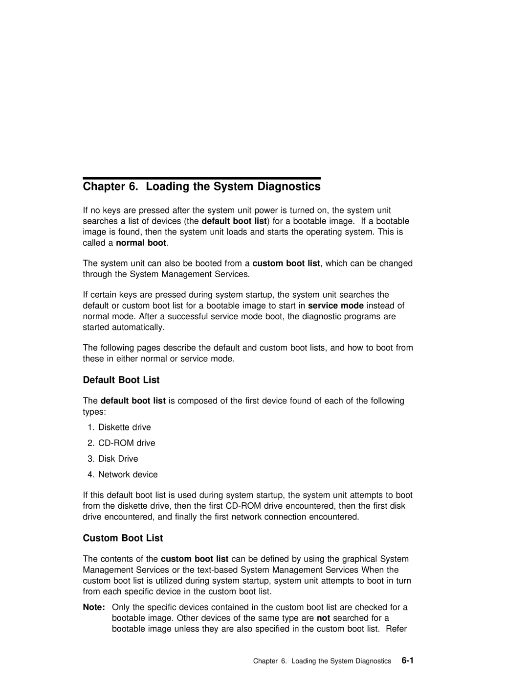 IBM SA38-0512-03 manual Diagnostics, Boot List 