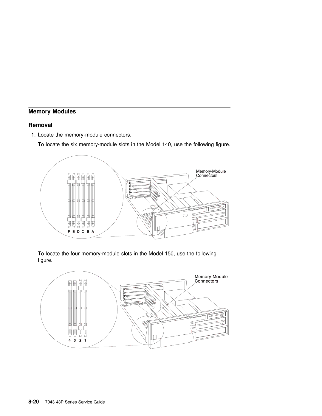 IBM SA38-0512-03 manual Memory Modules Removal 