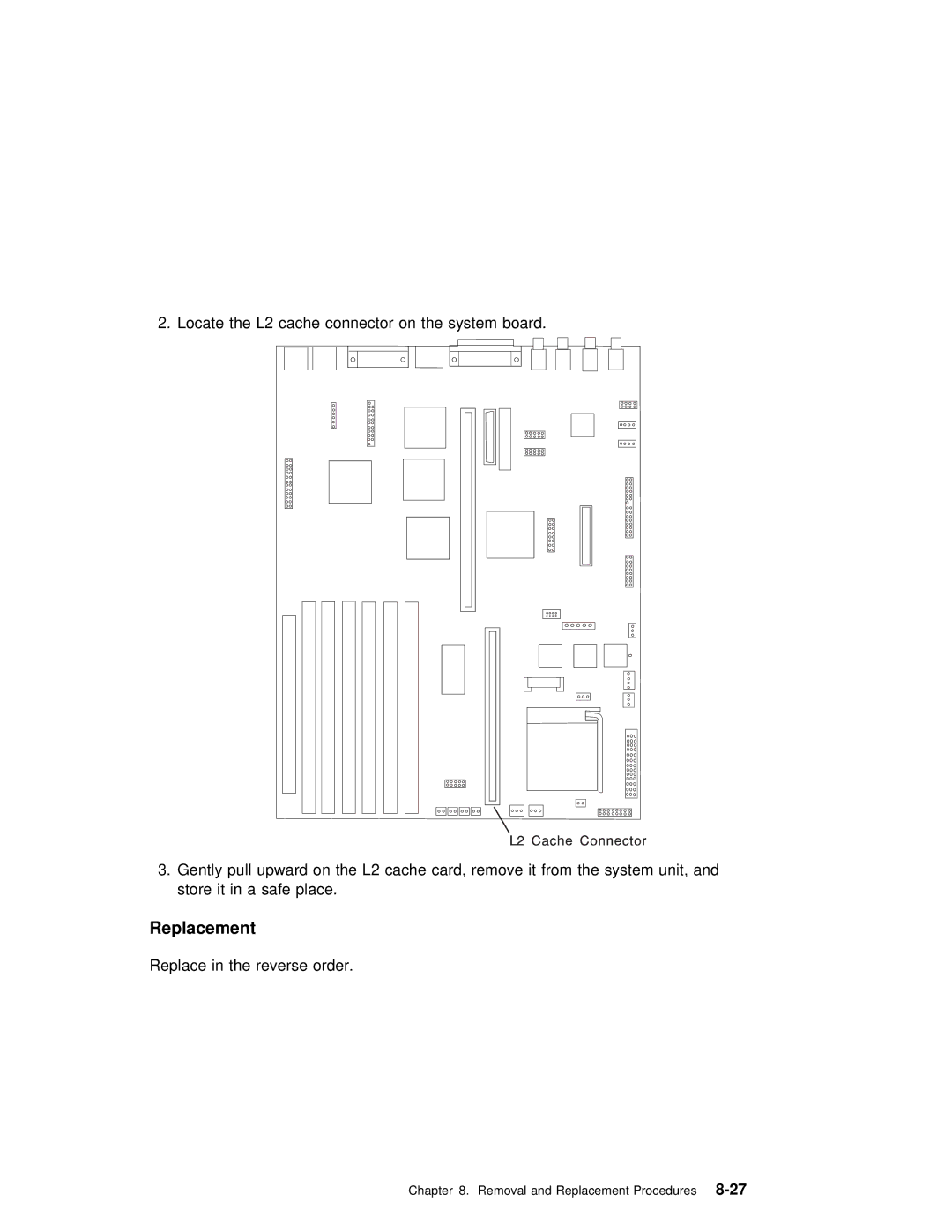 IBM SA38-0512-03 manual Replace in the reverse order 