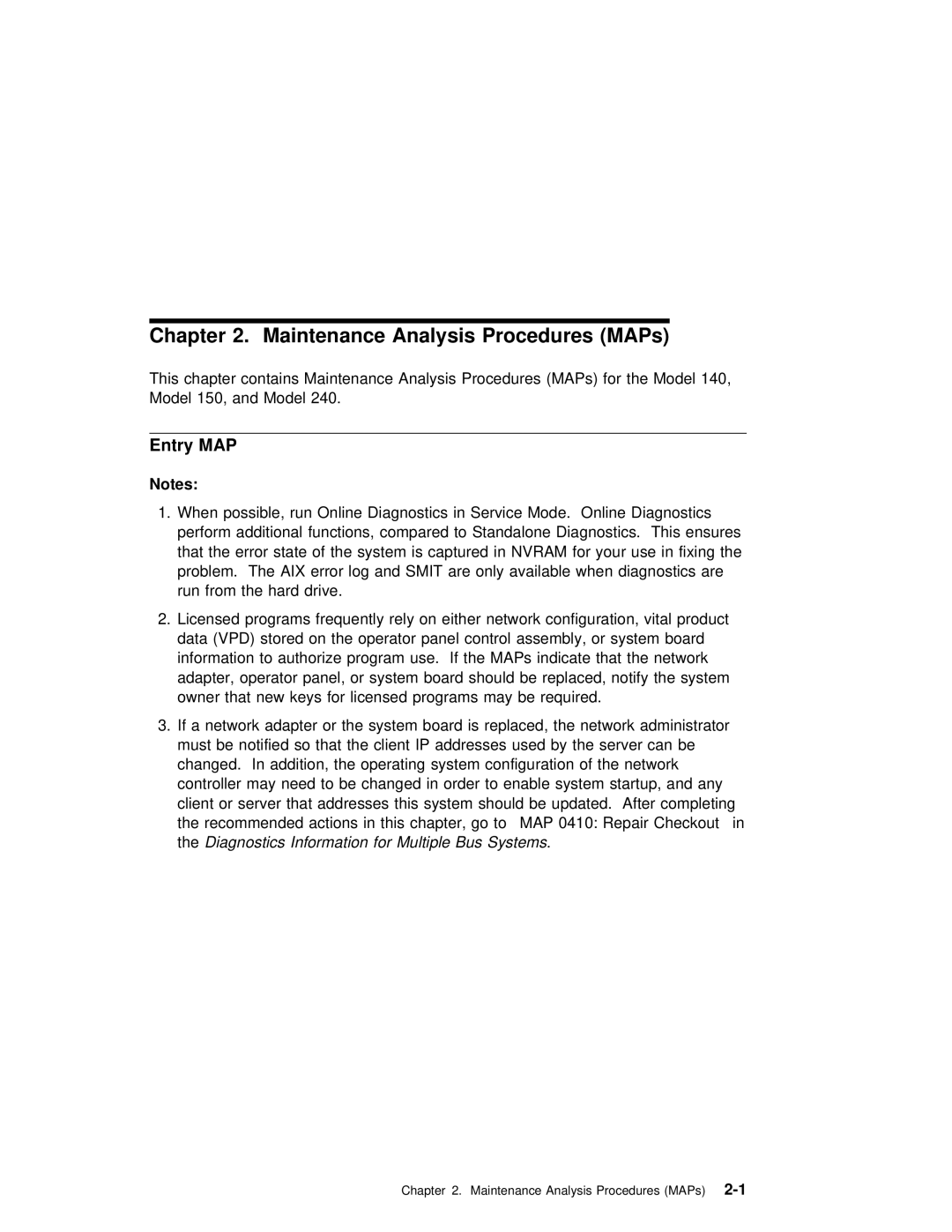 IBM SA38-0512-03 manual Maintenance Analysis Procedures MAPs, Entry MAP 