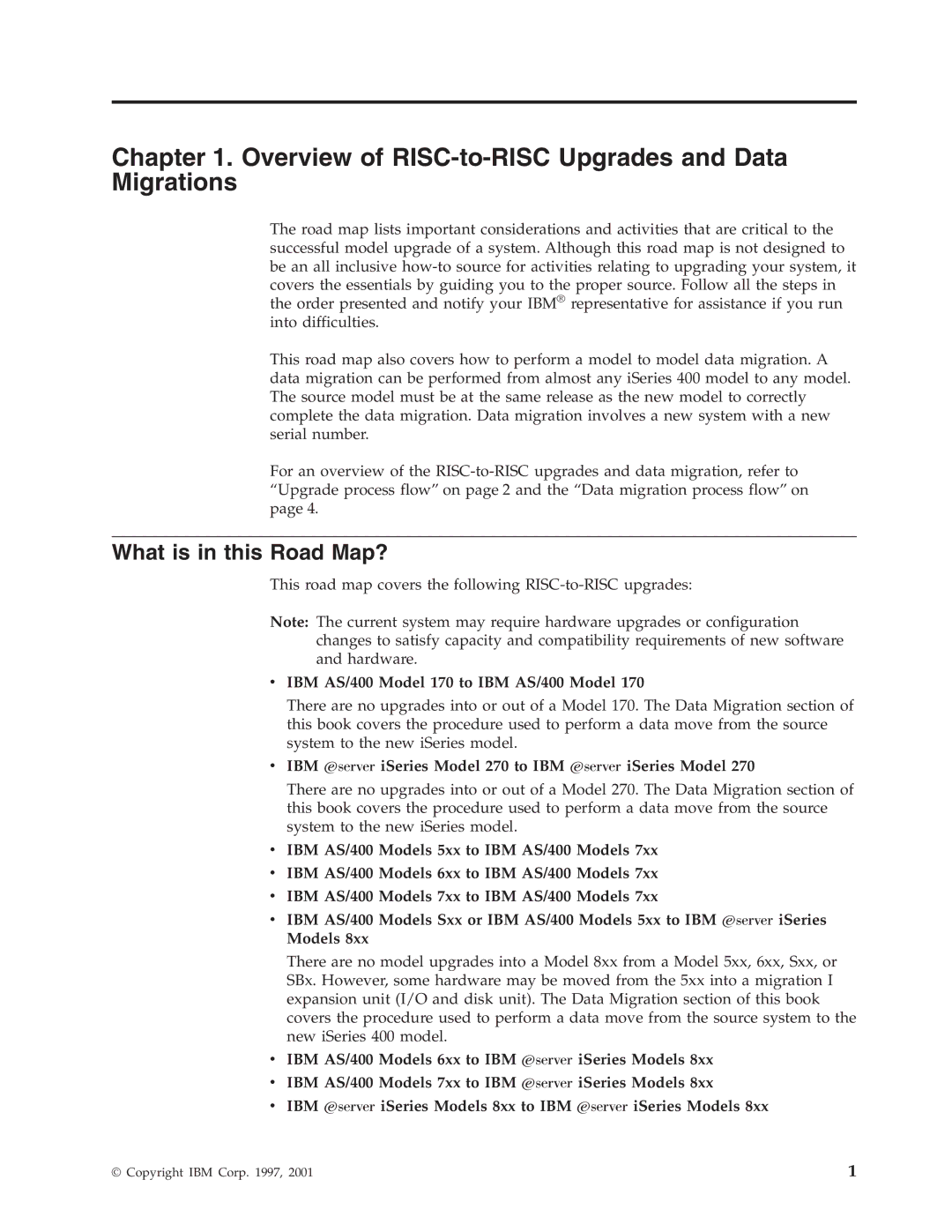 IBM SA41-5155-05 manual Overview of RISC-to-RISC Upgrades and Data Migrations, What is in this Road Map? 