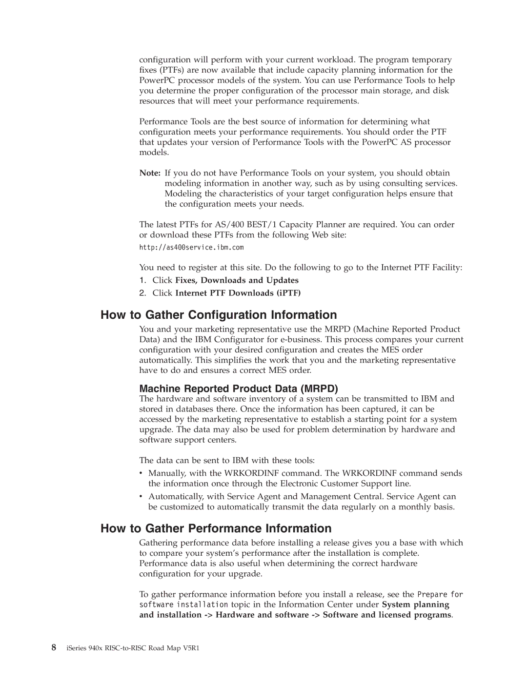 IBM SA41-5155-05 manual How to Gather Configuration Information, How to Gather Performance Information 