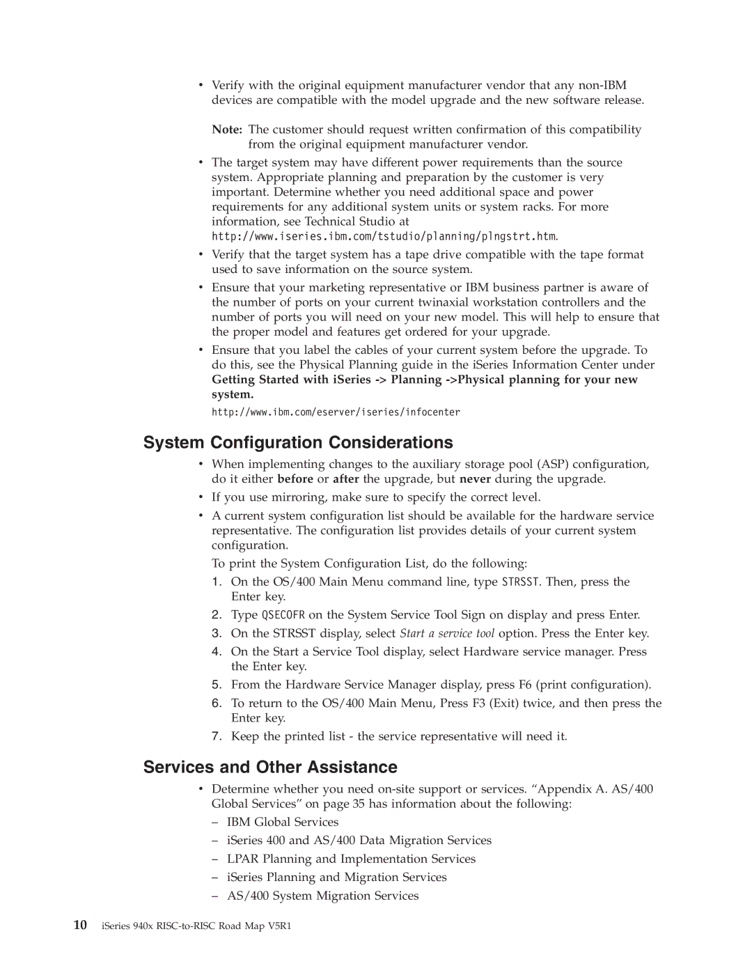 IBM SA41-5155-05 manual System Configuration Considerations, Services and Other Assistance 