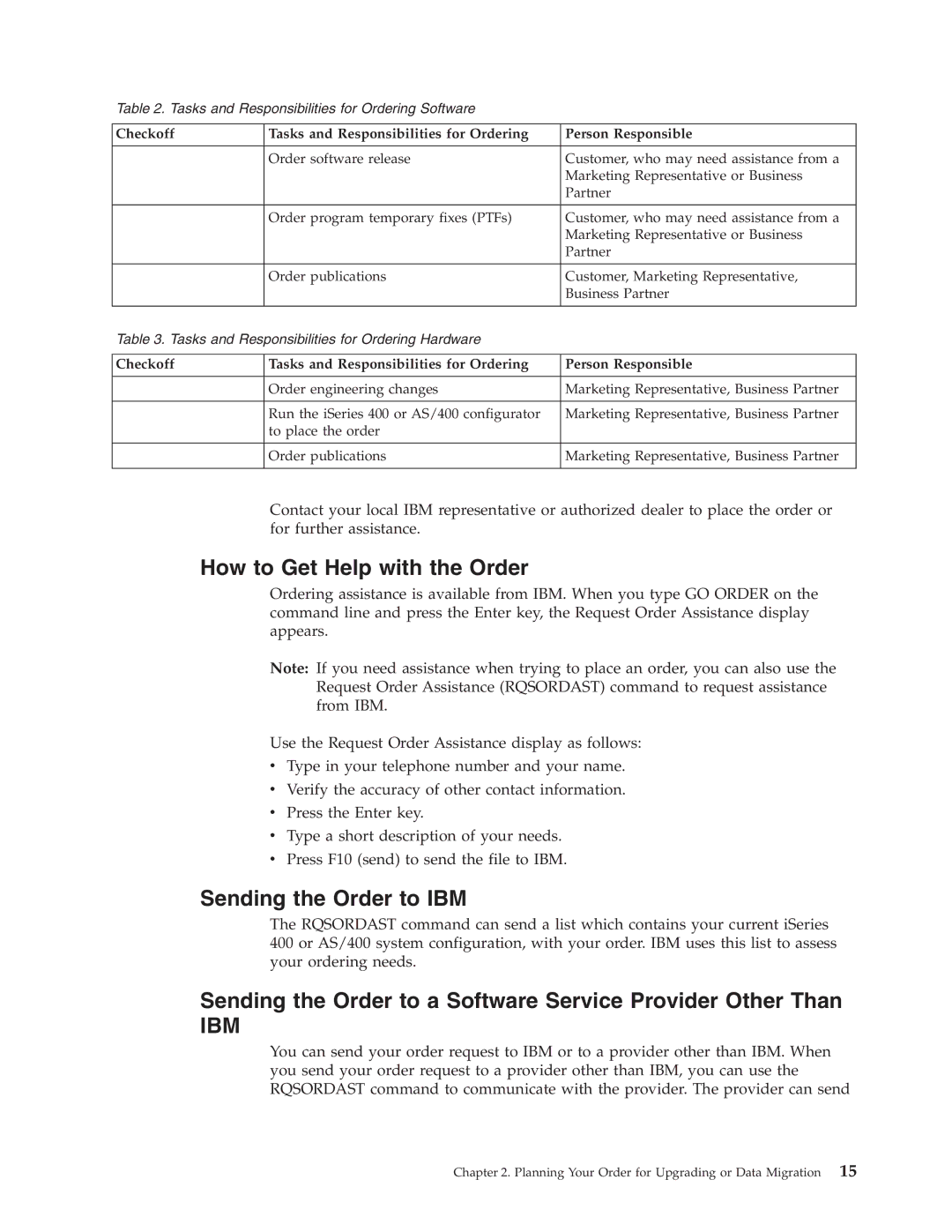 IBM SA41-5155-05 manual How to Get Help with the Order, Sending the Order to IBM 