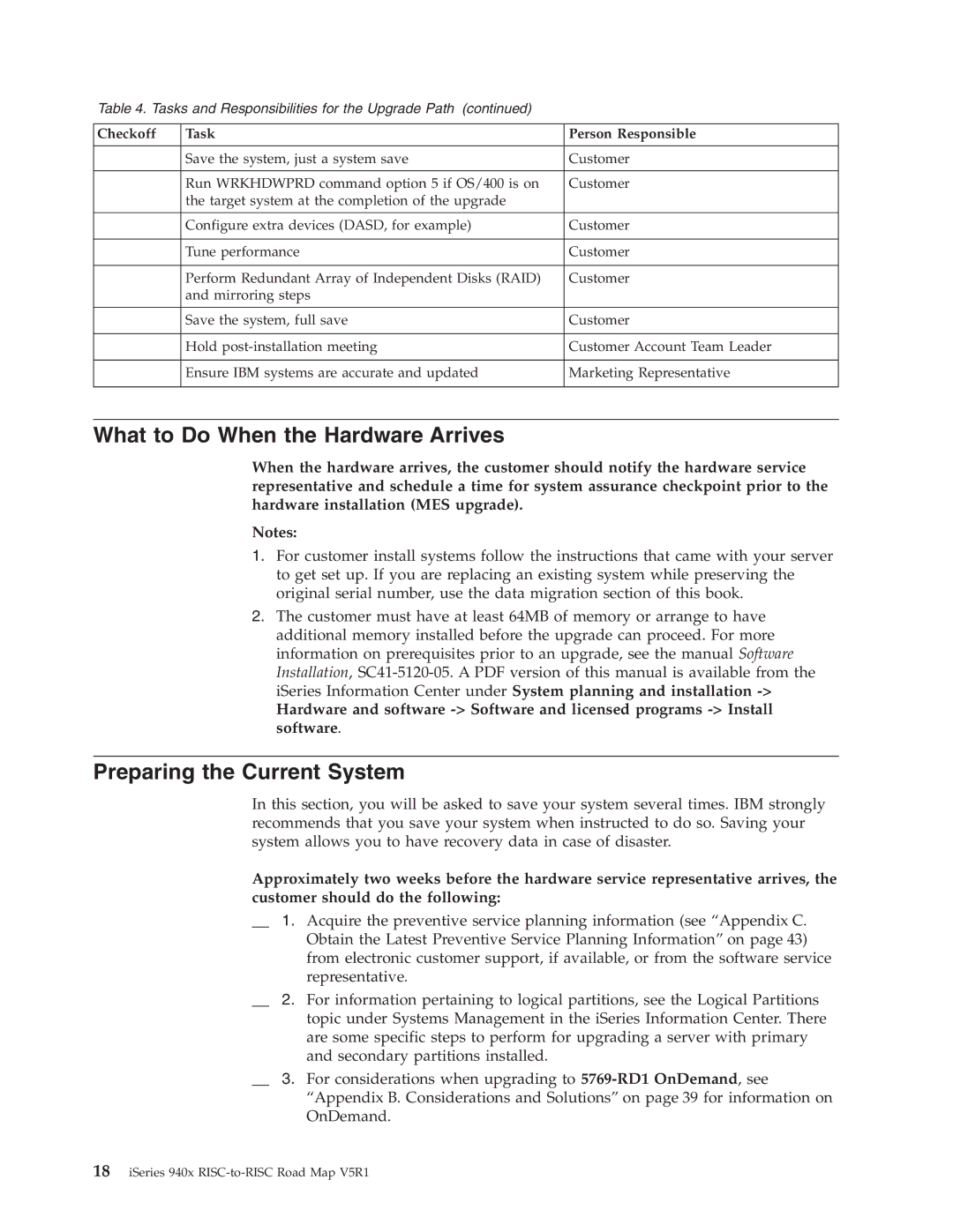 IBM SA41-5155-05 manual What to Do When the Hardware Arrives, Preparing the Current System 