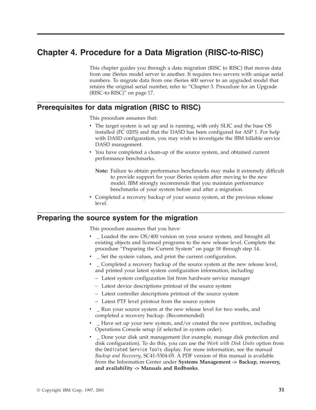 IBM SA41-5155-05 manual Procedure for a Data Migration RISC-to-RISC, Prerequisites for data migration Risc to Risc 