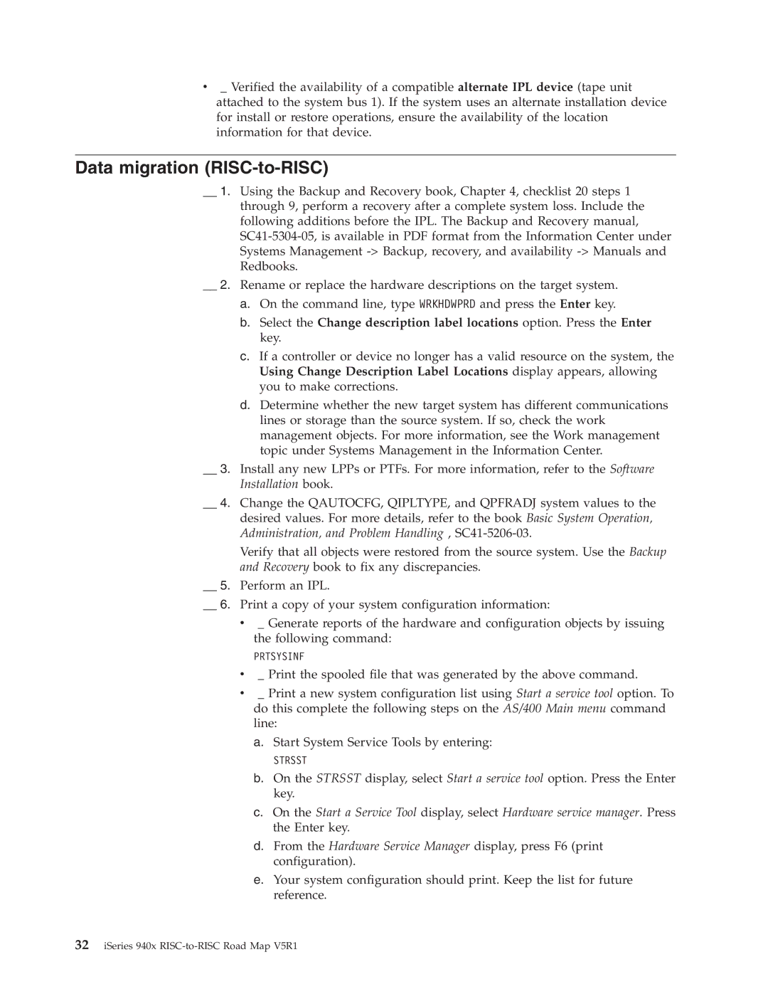 IBM SA41-5155-05 manual Data migration RISC-to-RISC 