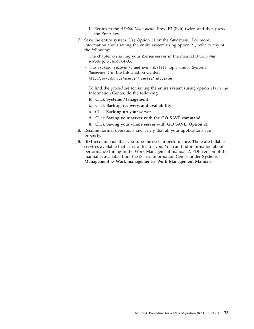 IBM SA41-5155-05 manual Procedure for a Data Migration RISC-to-RISC 